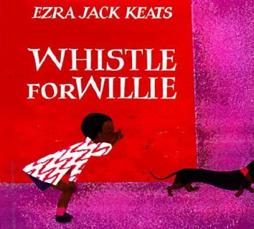 Whistle for Willie – Board book By Keats, Ezra Jack – GOOD