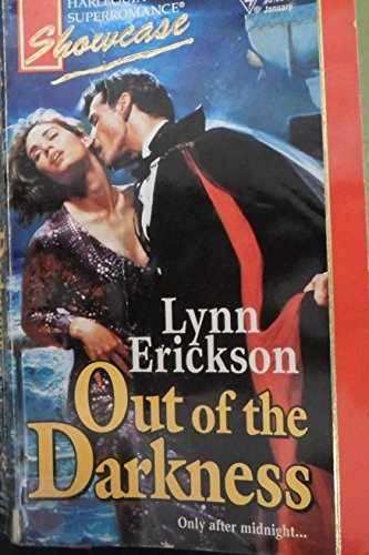 Out of the Darkness (Showcase) (Harlequin – Paperback, by Lynn Erickson – Good