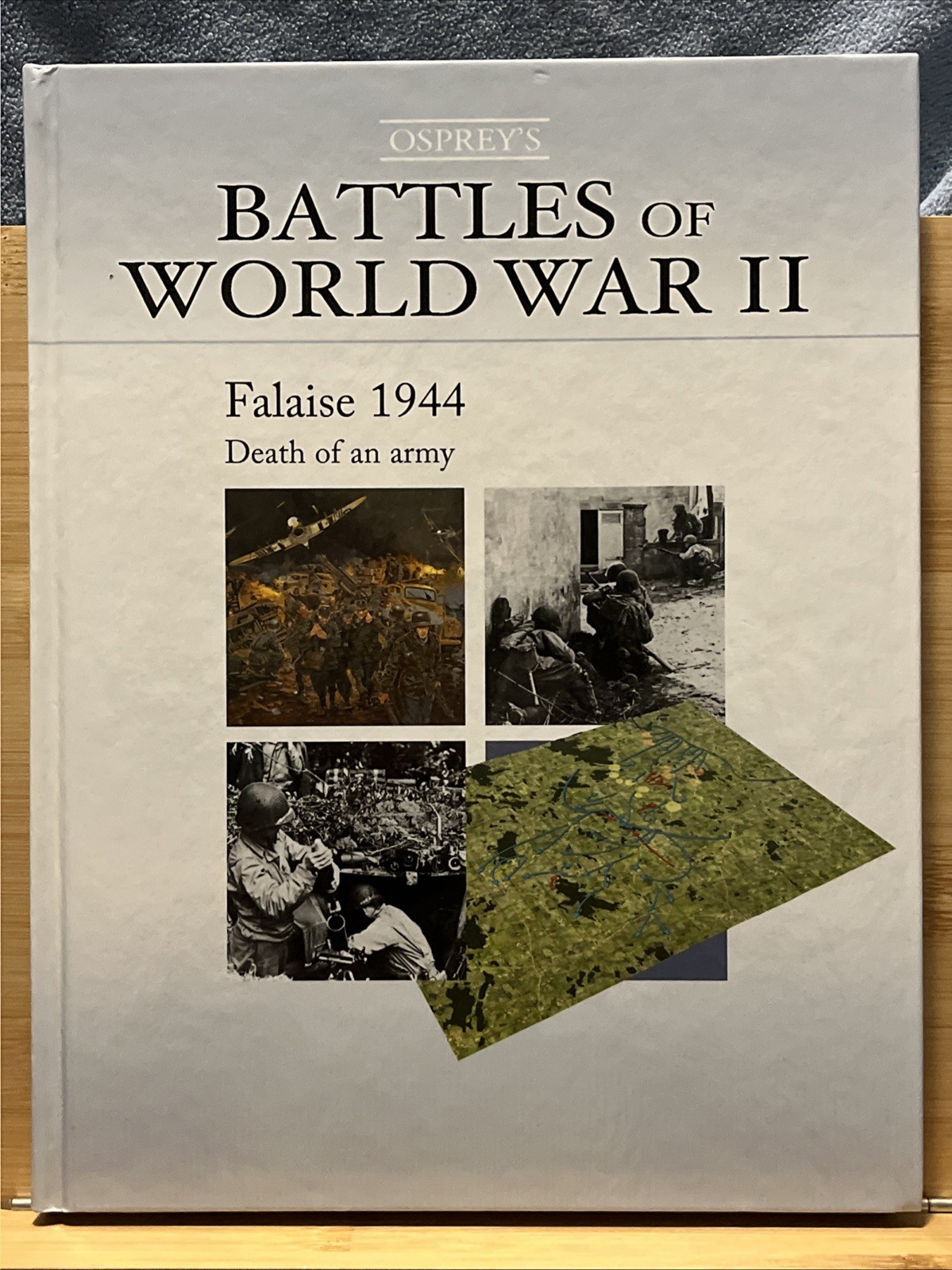 Osprey Battles of World War II Falaise 1944 : Death of an Army