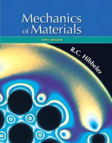 Mechanics of Materials (5th Edition) – Hardcover By Hibbeler, Russell C. – GOOD