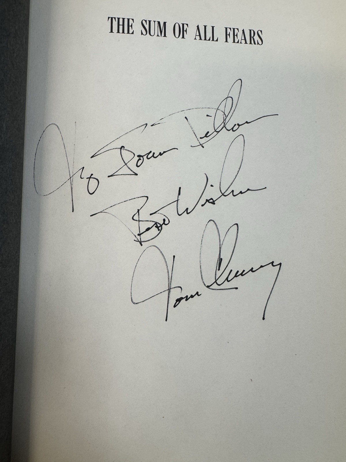 The Sum Of All Fears By Tom Clancy SIGNED 1st Edition w/ DJ