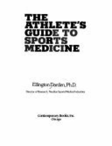 Athlete&rsquo;s Guide to Sports Medicine – Paperback, by Darden Ellington – Very Good