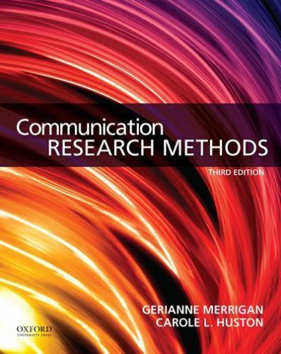 Communication Research Methods – 0199338353, Gerianne Merrigan, paperback