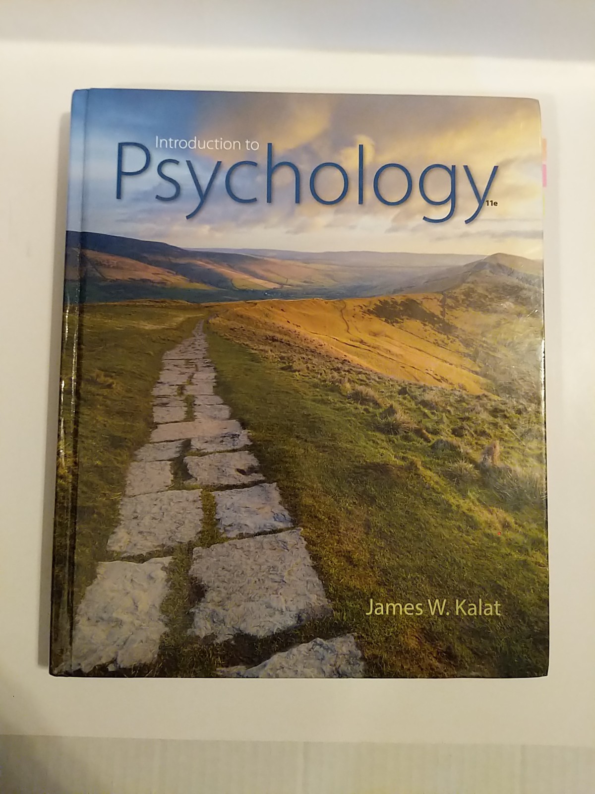 Introduction to Psychology by James Kalat: Used