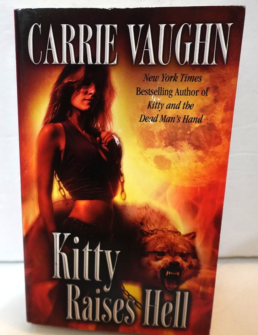Kitty Raises Hell (Carrie Vaughn) (paperback book)