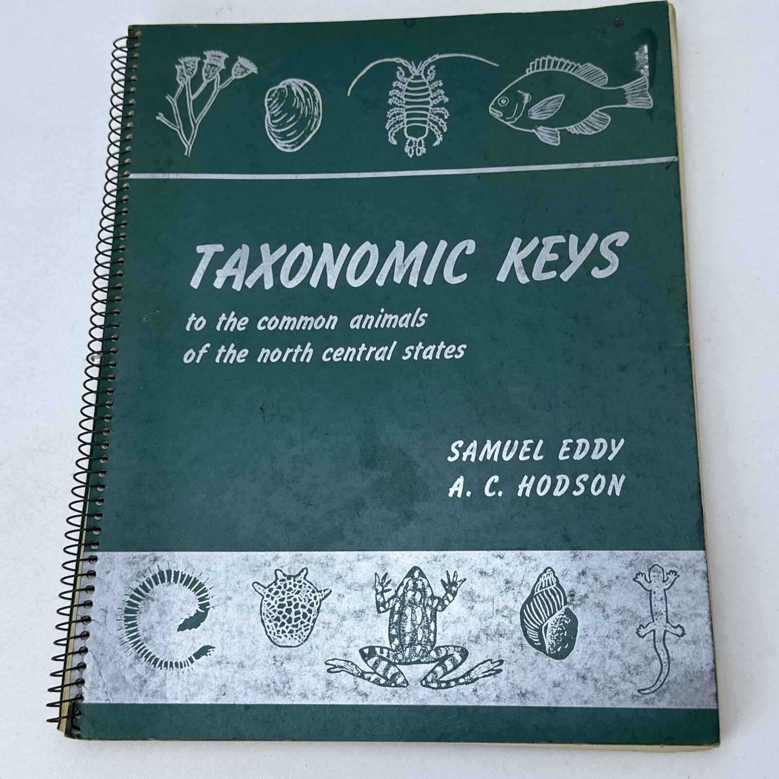 Taxonomic Keys by Samuel Eddy A.C. Hodson Softcover/Spiral 3rd Ed. 1962