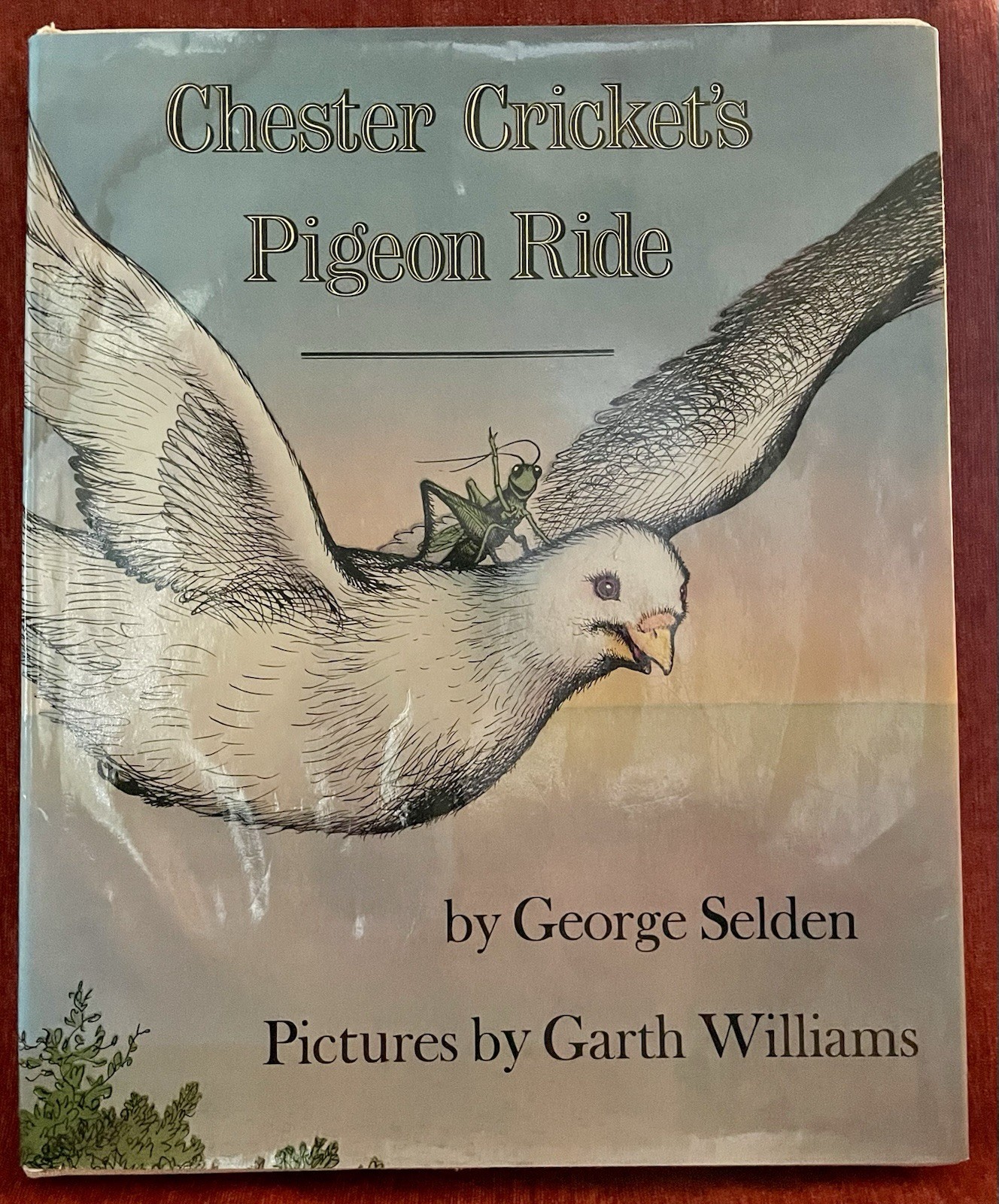 Chester Cricket&rsquo;s Pigeon Ride-George Selden 1981 1st ED HCDJ Ex Library GOOD