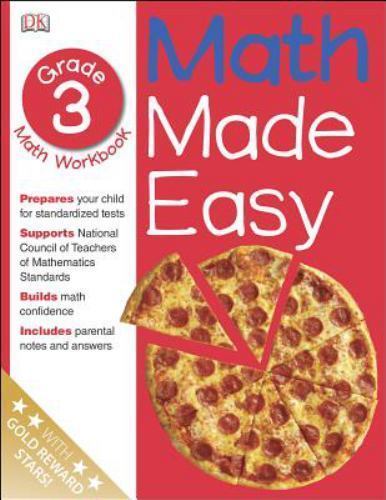 Math Made Easy: Third Grade Workbook; Math Made Easy – paperback, 0789457296, DK