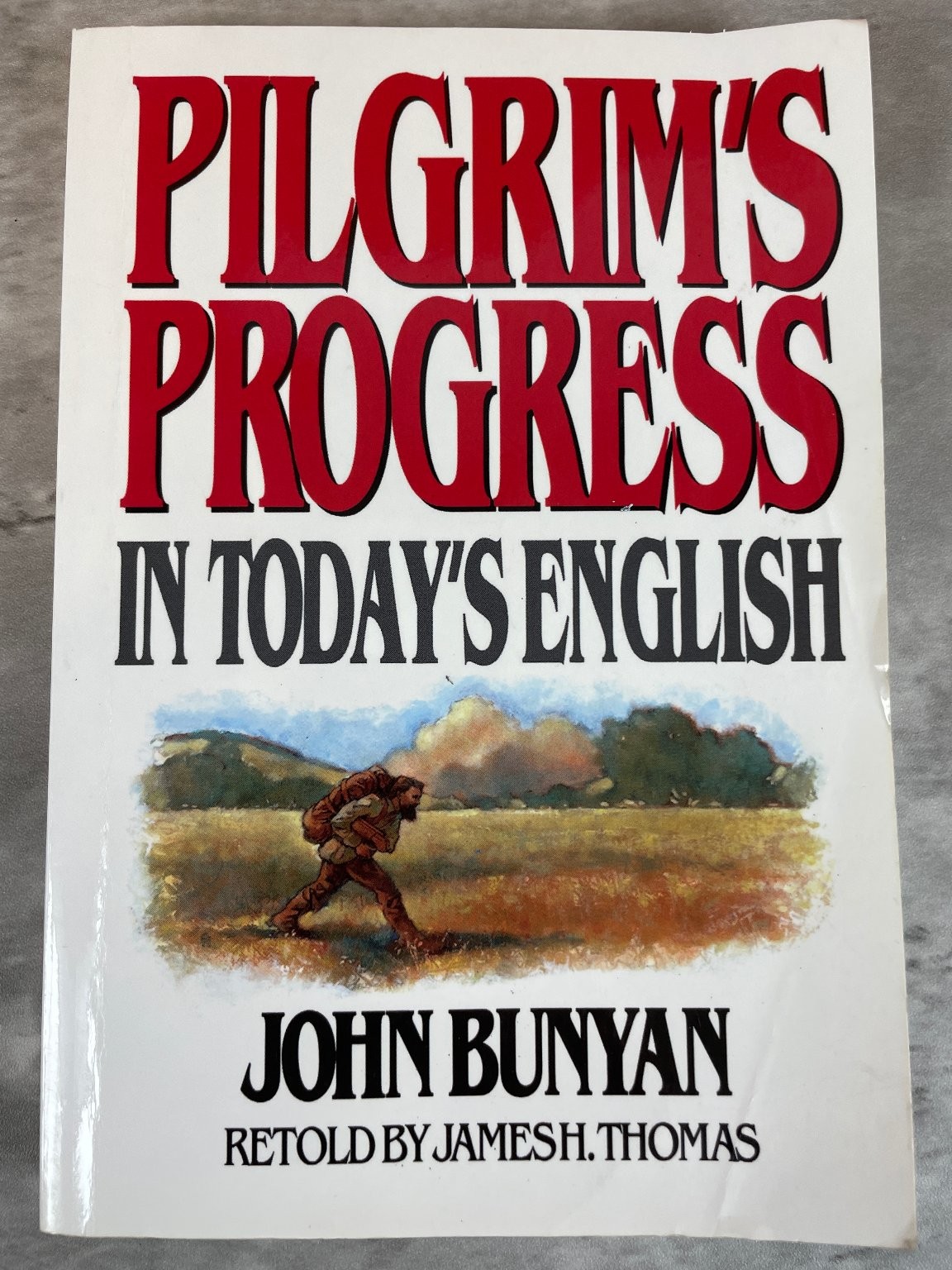 Pilgrim&rsquo;s Progress In Today&rsquo;s English John Bunyan 1992 Allegory Moody Publishers