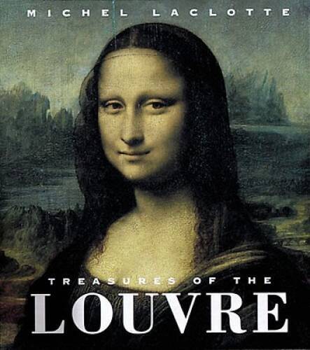 Treasures of the Louvre (Tiny Folio) – Hardcover By Laclotte, Michel – VERY GOOD