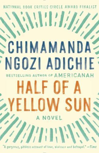 Half of a Yellow Sun by Adichie, Chimamanda Ngozi