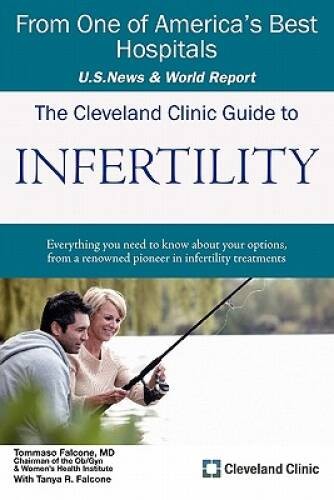 The Cleveland Clinic Guide to Infertility (Cleveland Clinic Guides) – GOOD