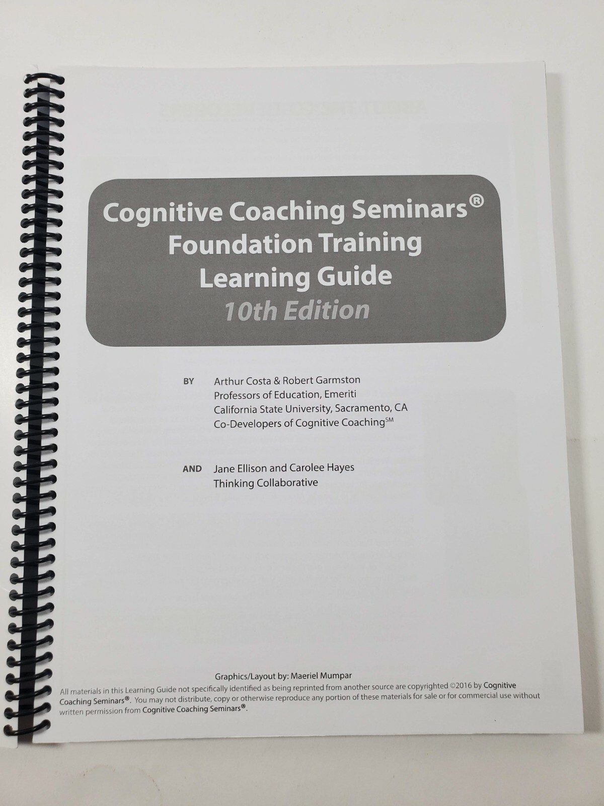 Cognitive Coaching Seminars Foundation Training Learning Guide 10th Edition 2016