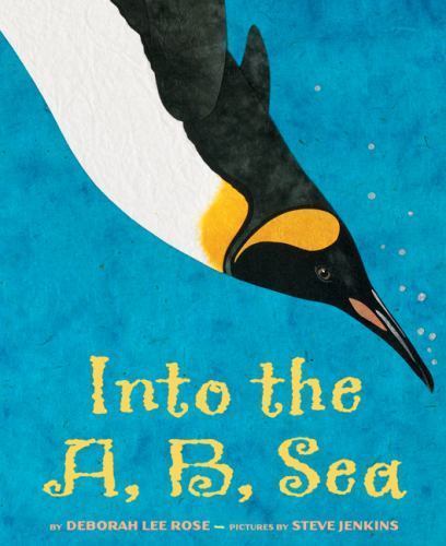 Into The A, B, Sea: An Ocean Alphabet Book – hardcover, Rose, 9780439096966