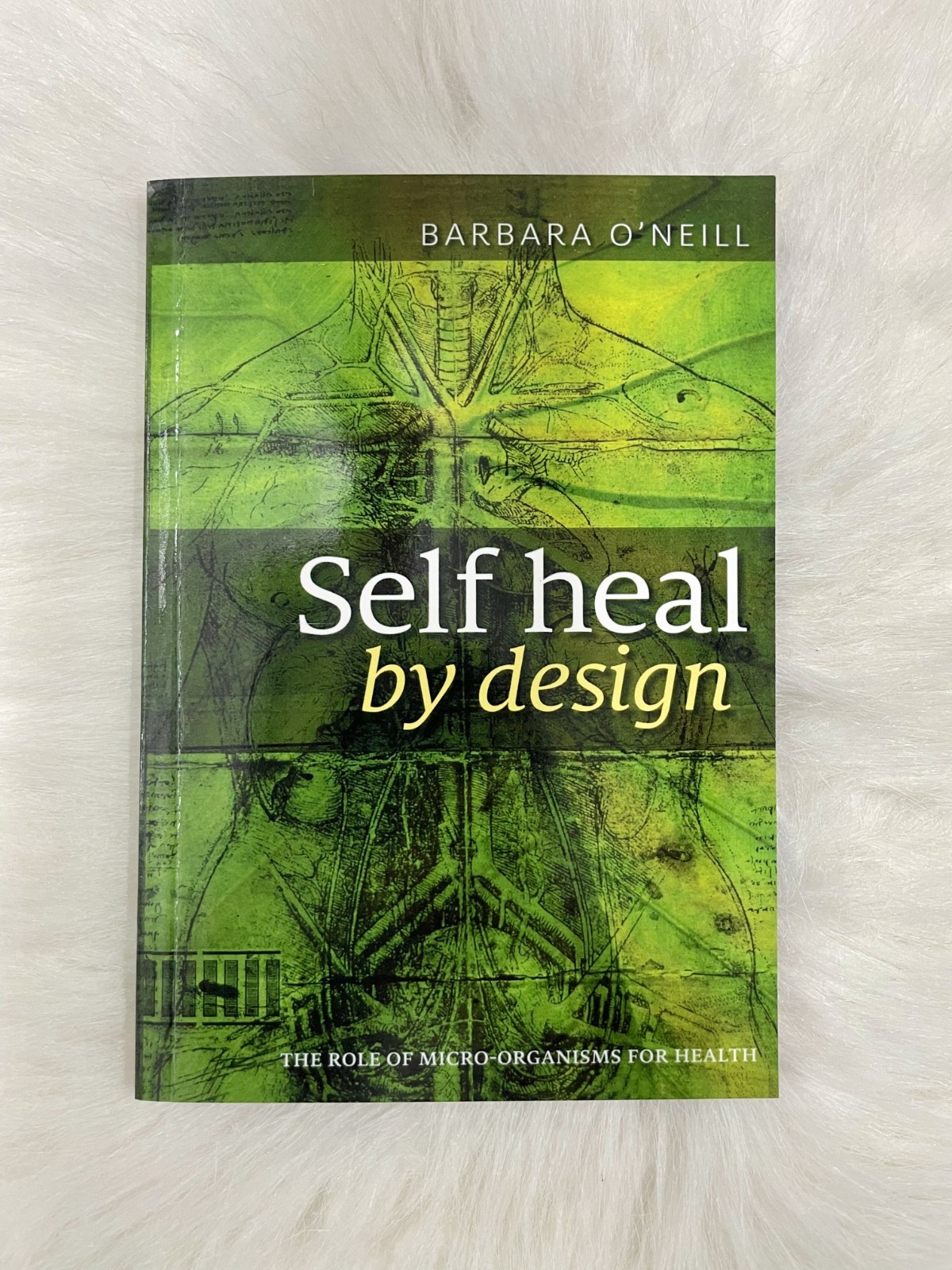 Self Heal By Design Book By Barbara O&rsquo;Neill Best Quality New Stock Free Shipping