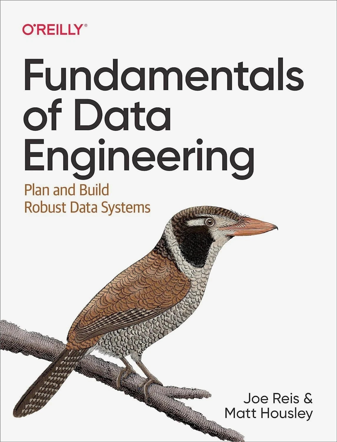 Fundamentals of Data Engineering : Plan and Build Robust: IMPORTS FEE PAID