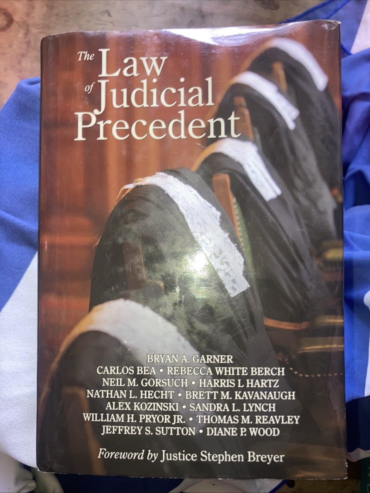 Law of Judicial Precedent by Bryan A. Garner