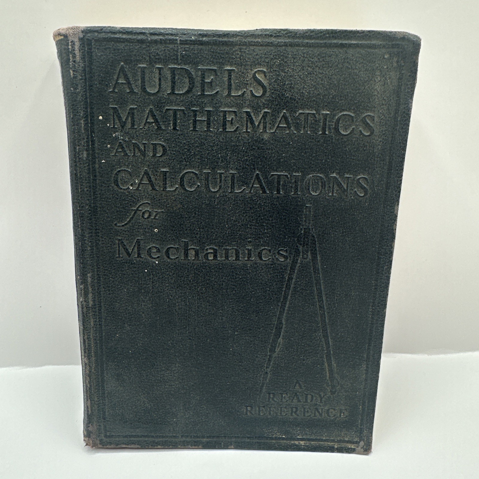 Audels Mathematics and Calculations for Mechanics VTG 1937 Book