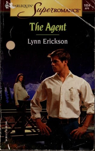The Agent (Harlequin Superromance No. 1054) by Erickson, Lynn, Good Book