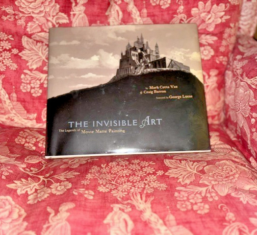 The Invisible Art: The Legends of Movie Matte Painting 1st