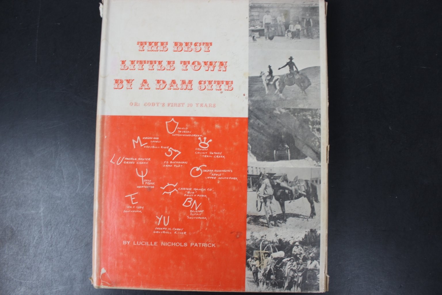 The Best Little Town By a Dam Site by Lucille Patrick SIGNED HCDJ