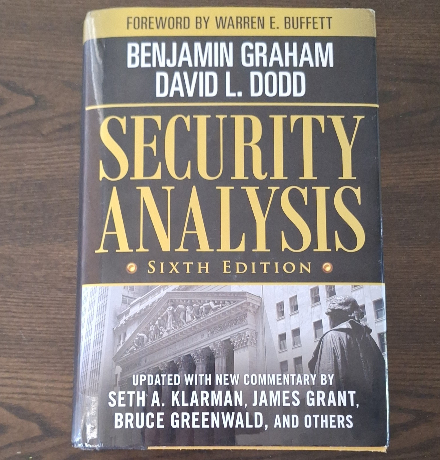 Security Analysis Sixth Edition by Benjamin Graham & David L. Dodd Hardcover
