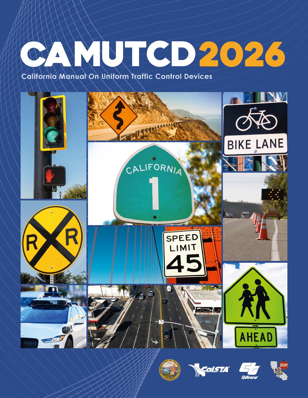 NEW – Complete CA MUTCD 2026 , (Effective 01/26) Printed Full Color, 1700 pages