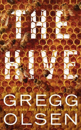 The Hive by Olsen, Gregg