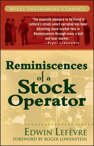 Reminiscences of a Stock Operator by Lefèvre, Edwin