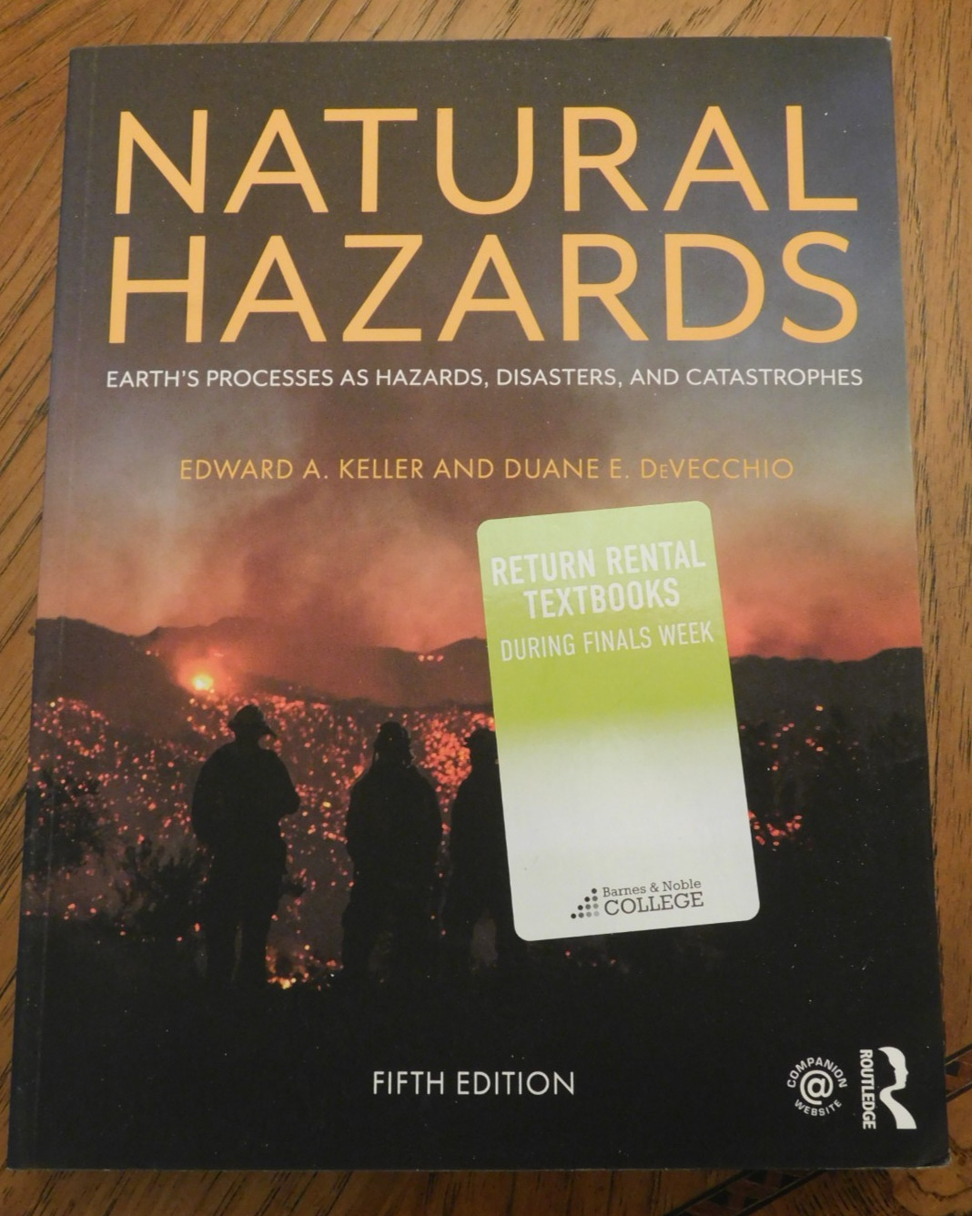 Natural Hazards Textbook, 5th Edition, by Keller & DeVecchio, 642 Pages, VG