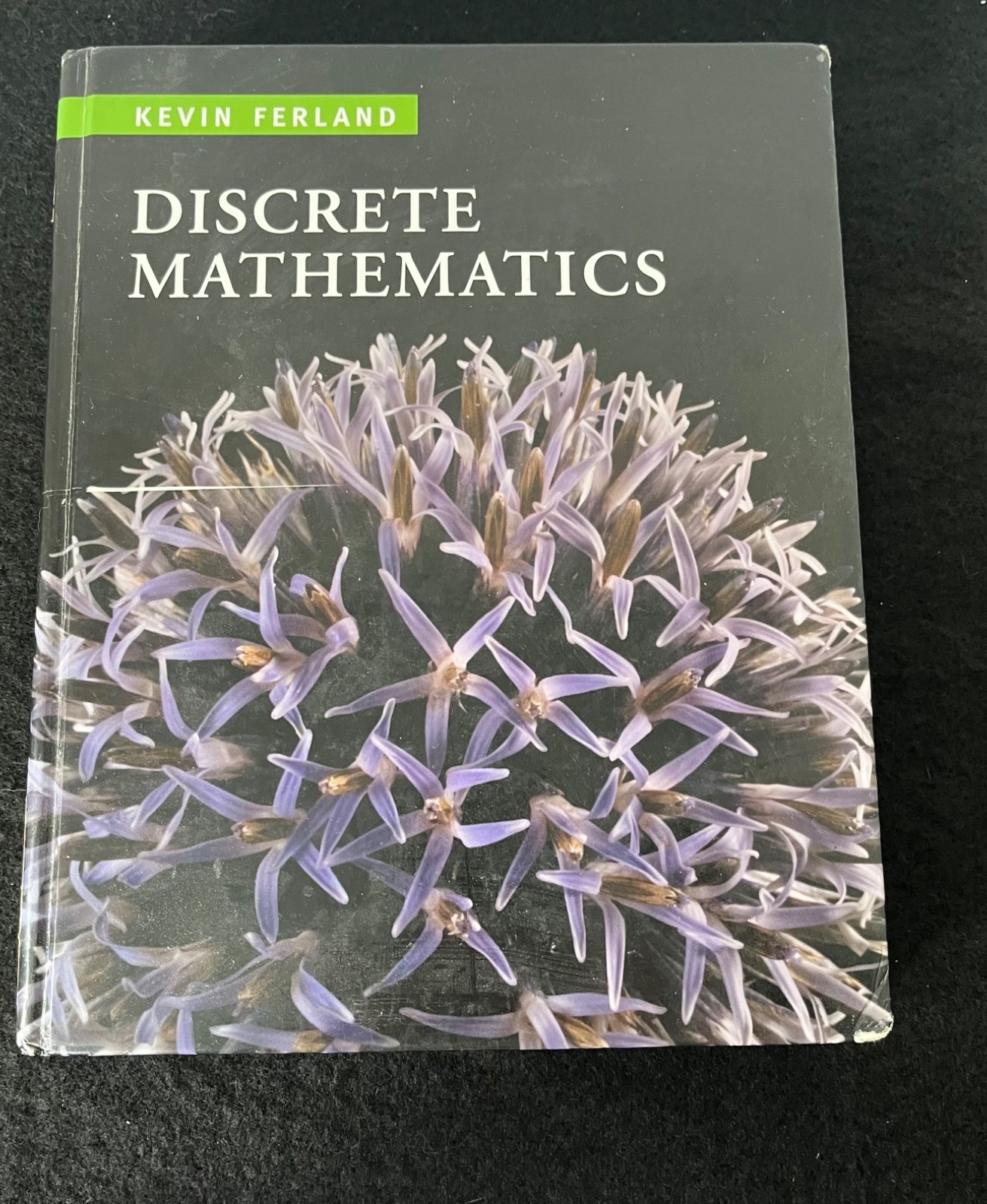 Discrete Mathematics by Ferland, Kevin Brooks/Cole Cengage Learning
