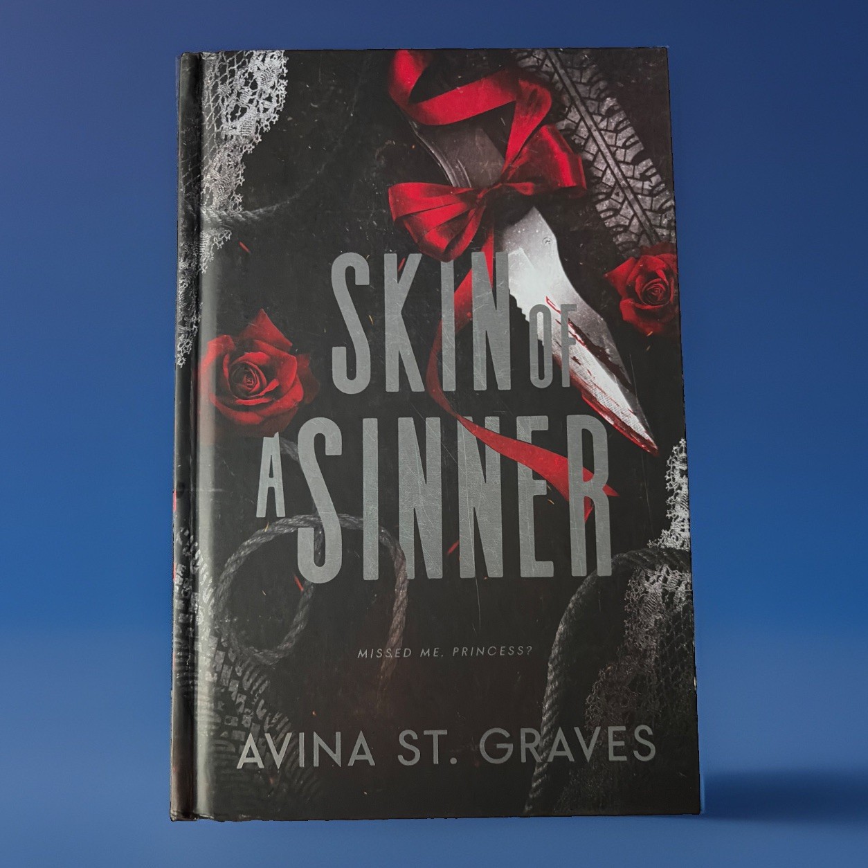 SIGNED Skin of a Sinner by Avina St. Graves (Twisted Desires) Hardcover SPRAYED