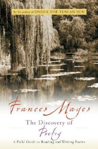 The Discovery of Poetry: A Field Guide to Reading and Writing Poems – GOOD