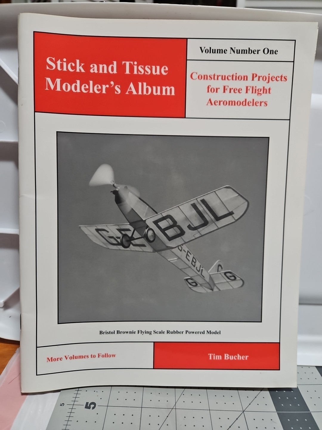 STICK AND TISSUE MODELER&rsquo;S ALBUM By Tim Bucher 1998 – 1st Ed, Inclds 10 Plans EC