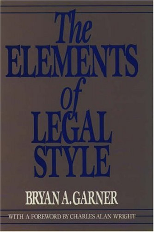The Elements of Legal Style Hardcover Bryan A. Garner