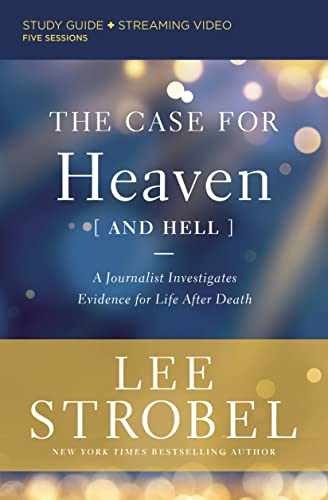 The Case for Heaven (and Hell) Bible – Paperback, by Strobel Lee – Very Good
