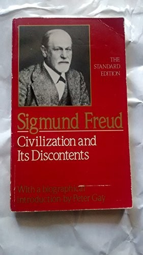 Civilization and Its Discontents (Complete…, Freud, S
