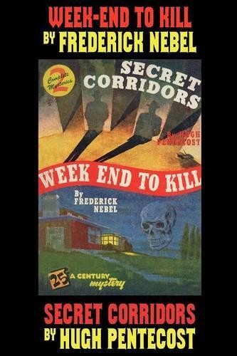 Hugh Pentecost Frederick Week-End to Kill and Secret Cor (Paperback) (UK IMPORT)