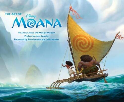 The Art of Moana – Hardcover By Julius, Jessica – VERY GOOD