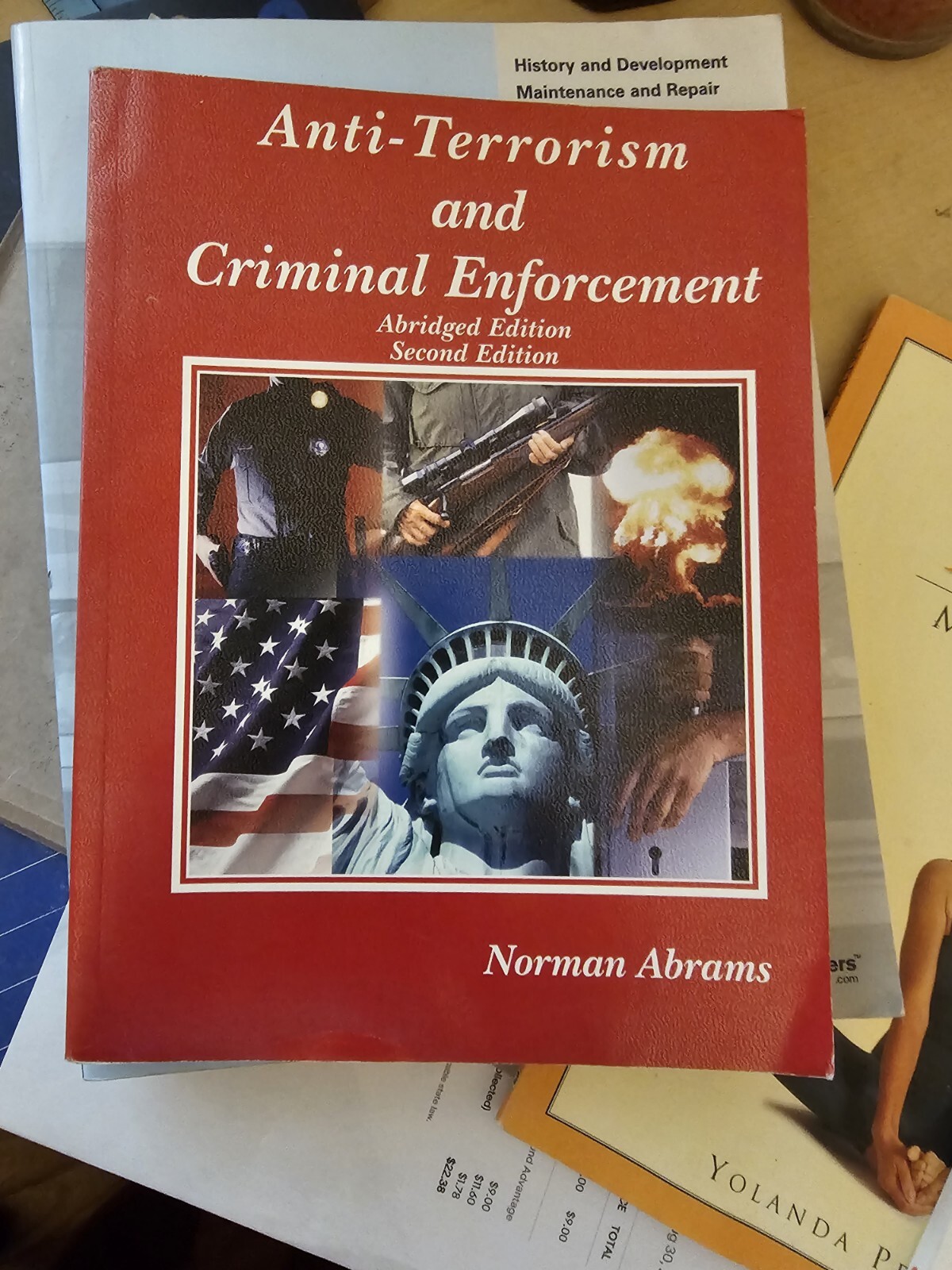 American Casebook Ser.: Anti-Terrorism and Criminal Enforcement by Norman Abrams