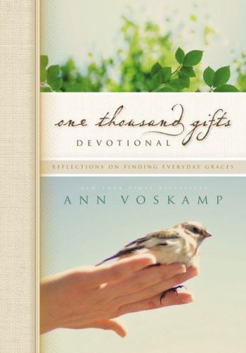 One Thousand Gifts Devotional: Reflection- Ann Voskamp, 9780310315445, hardcover