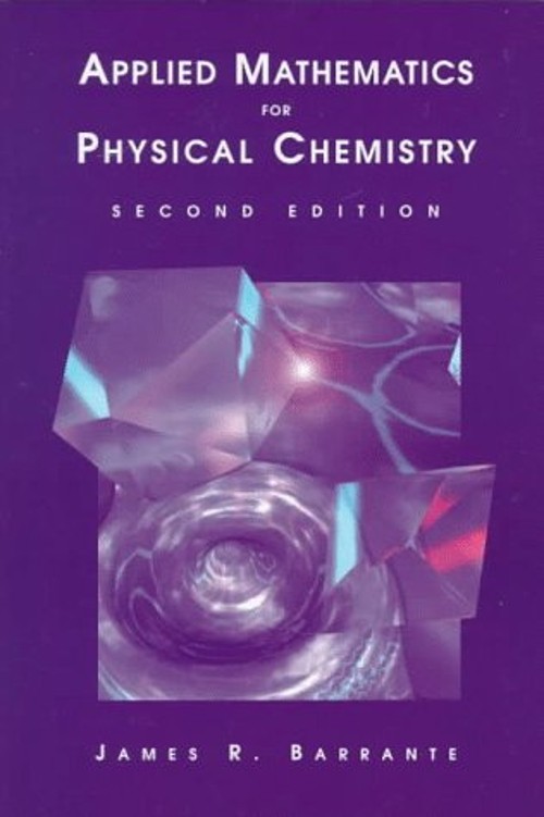 Applied Mathematics for Physical Chemistry Paperback James R. Bar