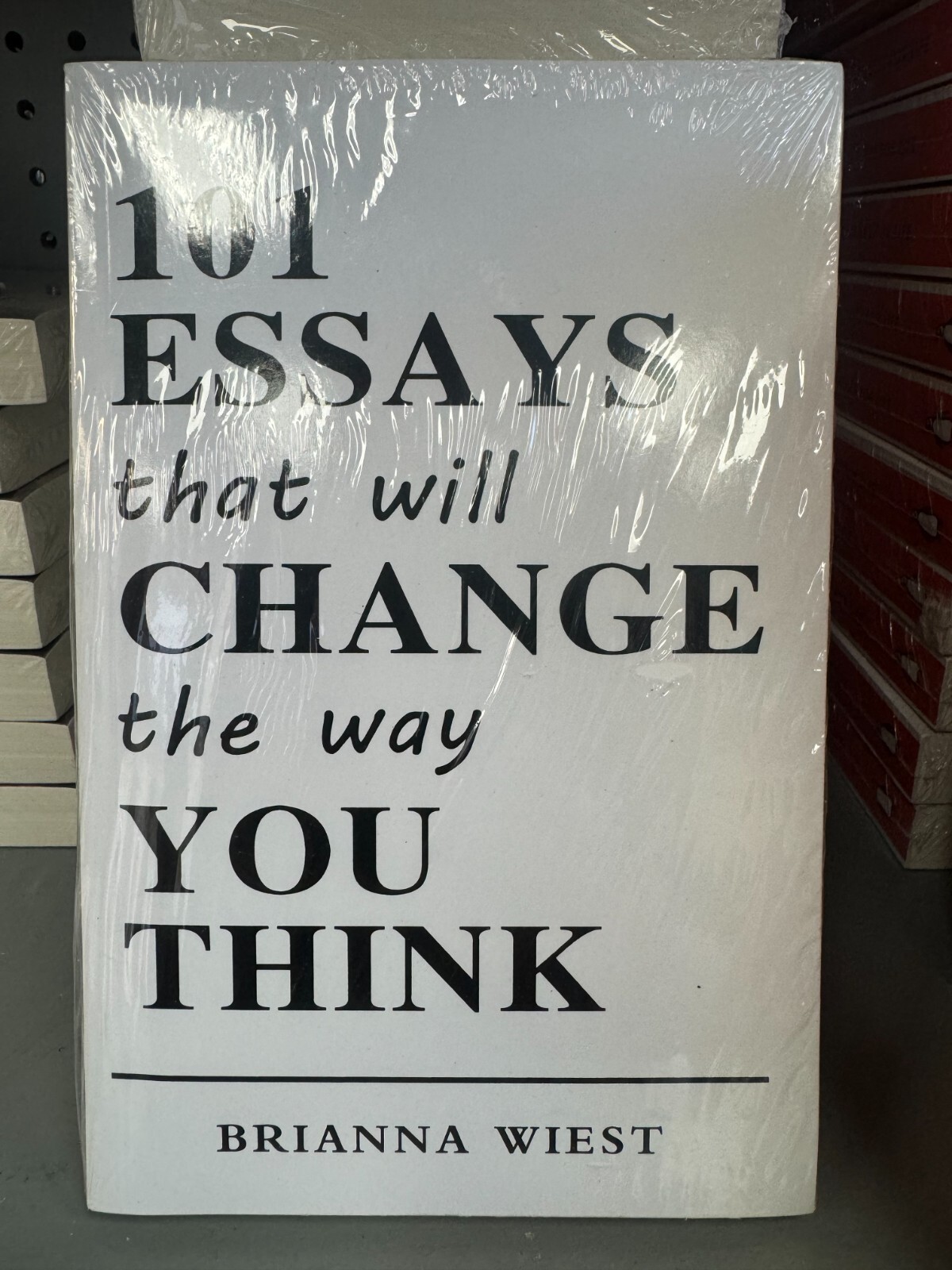 Brand New – 101 Essays That Will Change the Way You Think by Brianna Wiest