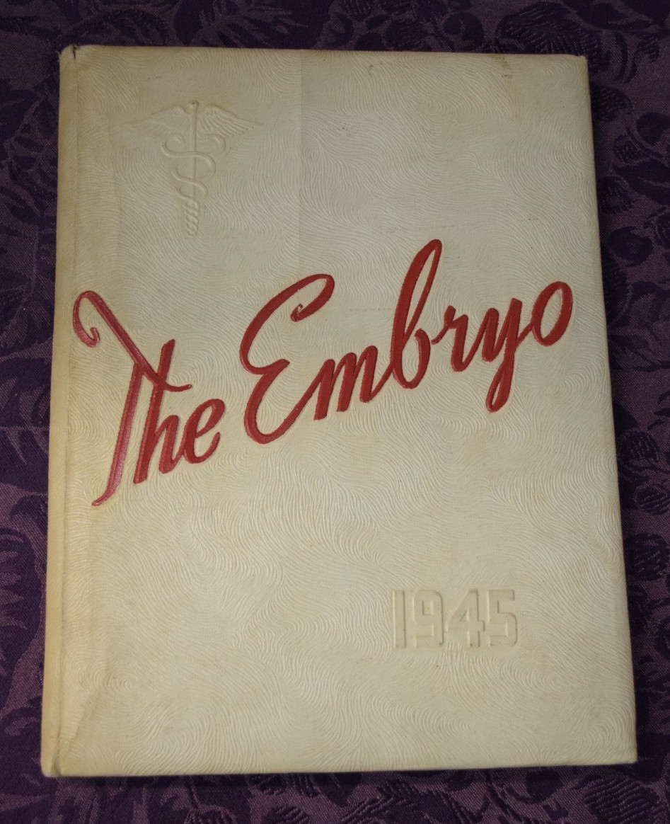 Hillcrest Medical School of Nursing Tulsa OK 1945 Yearbook Annual The Embryo
