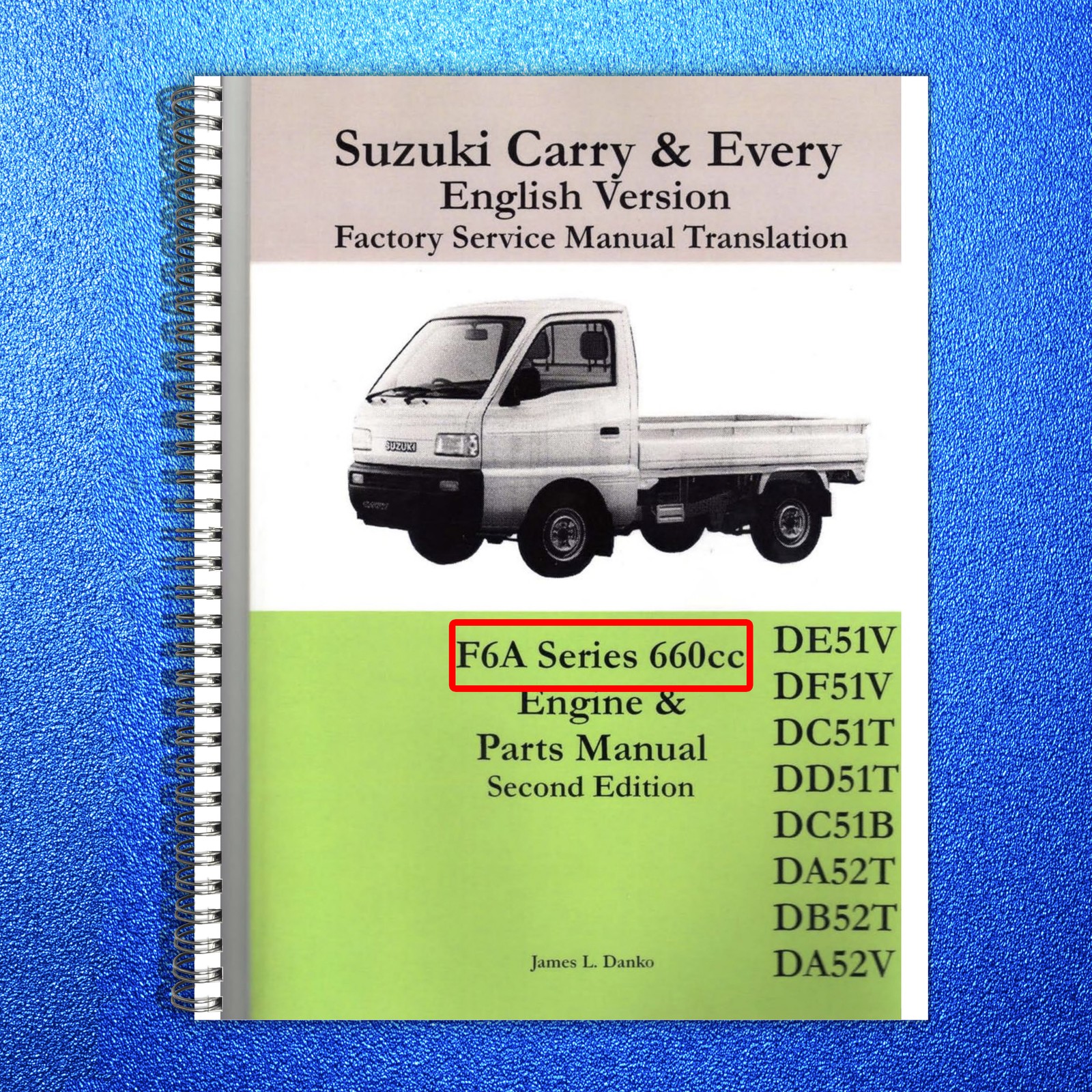 SUZUKI Carry Every F6A Engine Service Manual 2008 – WIRE BOUND – TOUGH COVERS
