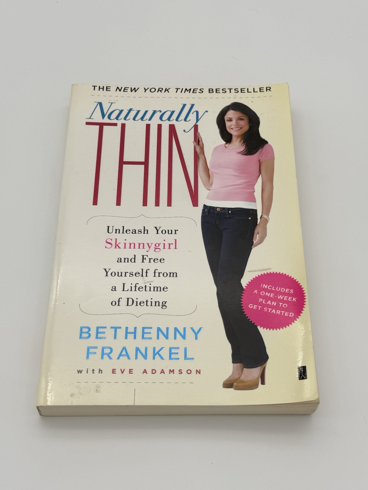 Naturally Thin (Skinnygirl) Paperback Diets by Bethenny Frankel, Eve Adamson