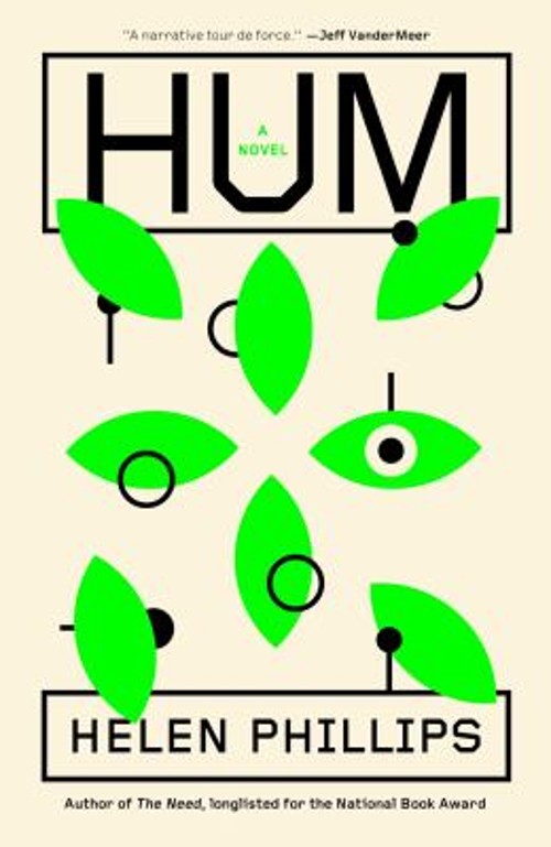 Hum : A Novel Hardcover Helen Phillips