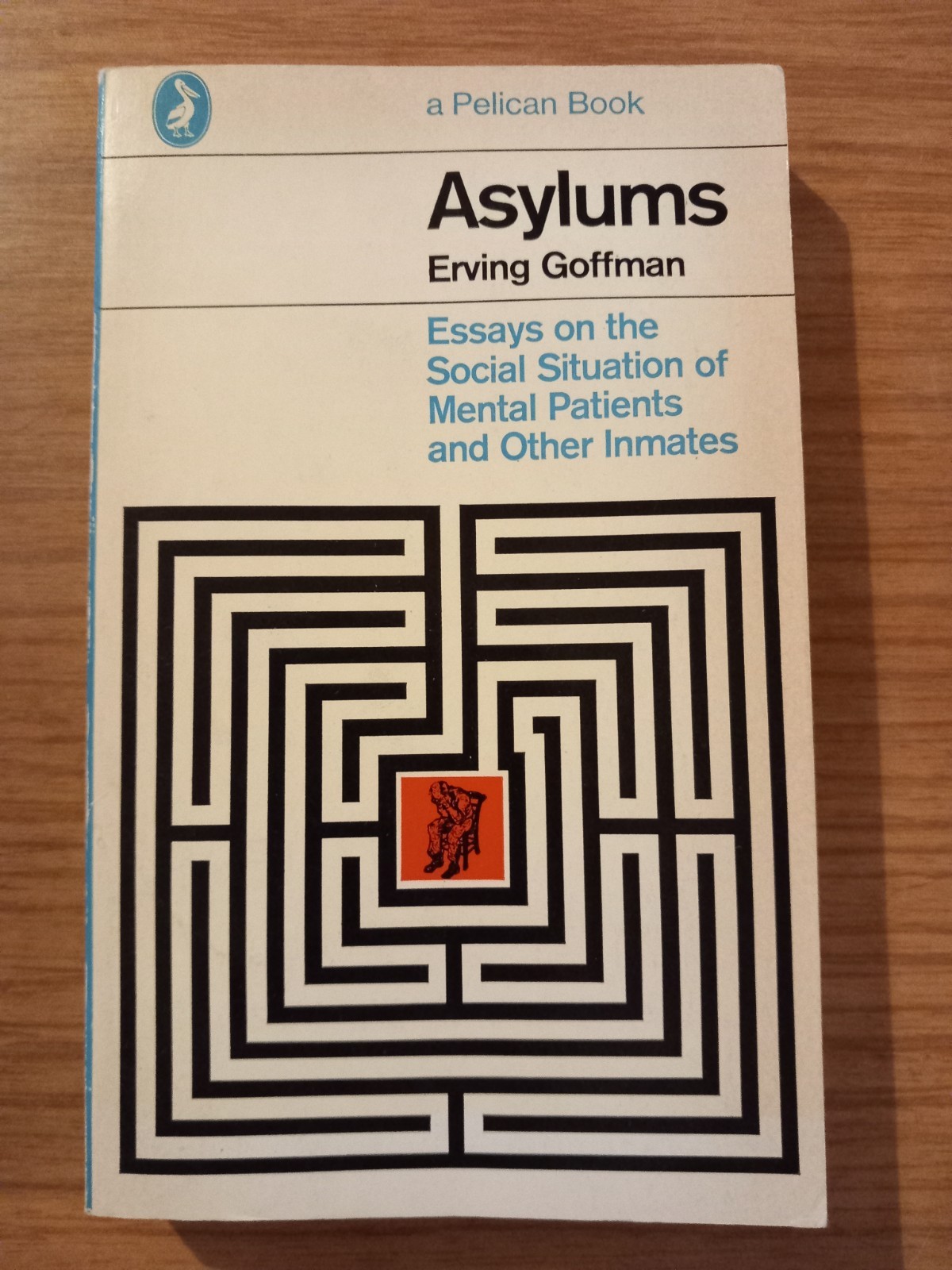 Pelican: Asylums By Erving Goffman 1971 Edn. Psychology Psychiatry Sociology