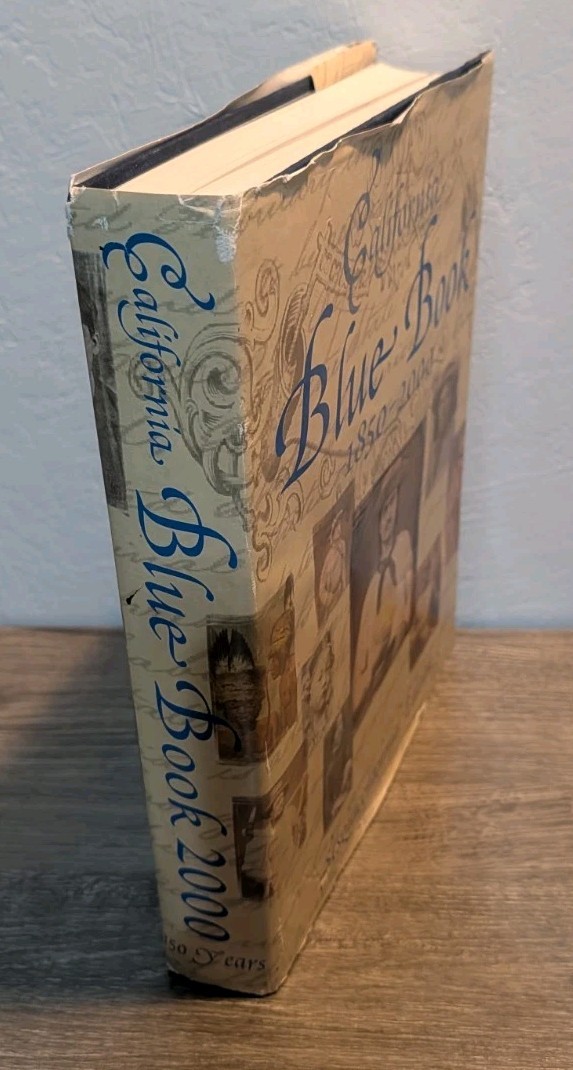California Blue Book 1850-2000 Sesquicentennial Ed Hardcover **GOOD-TO-BETTER**