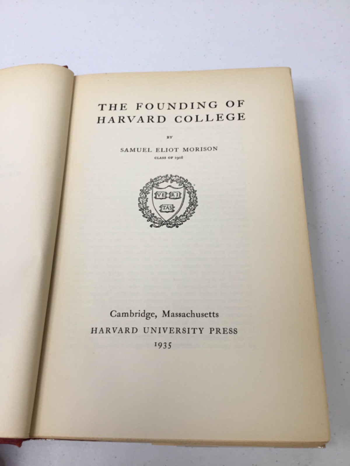 The Founding of Harvard College. Morison. 1935 HCDJ+Mylar, Illustrated
